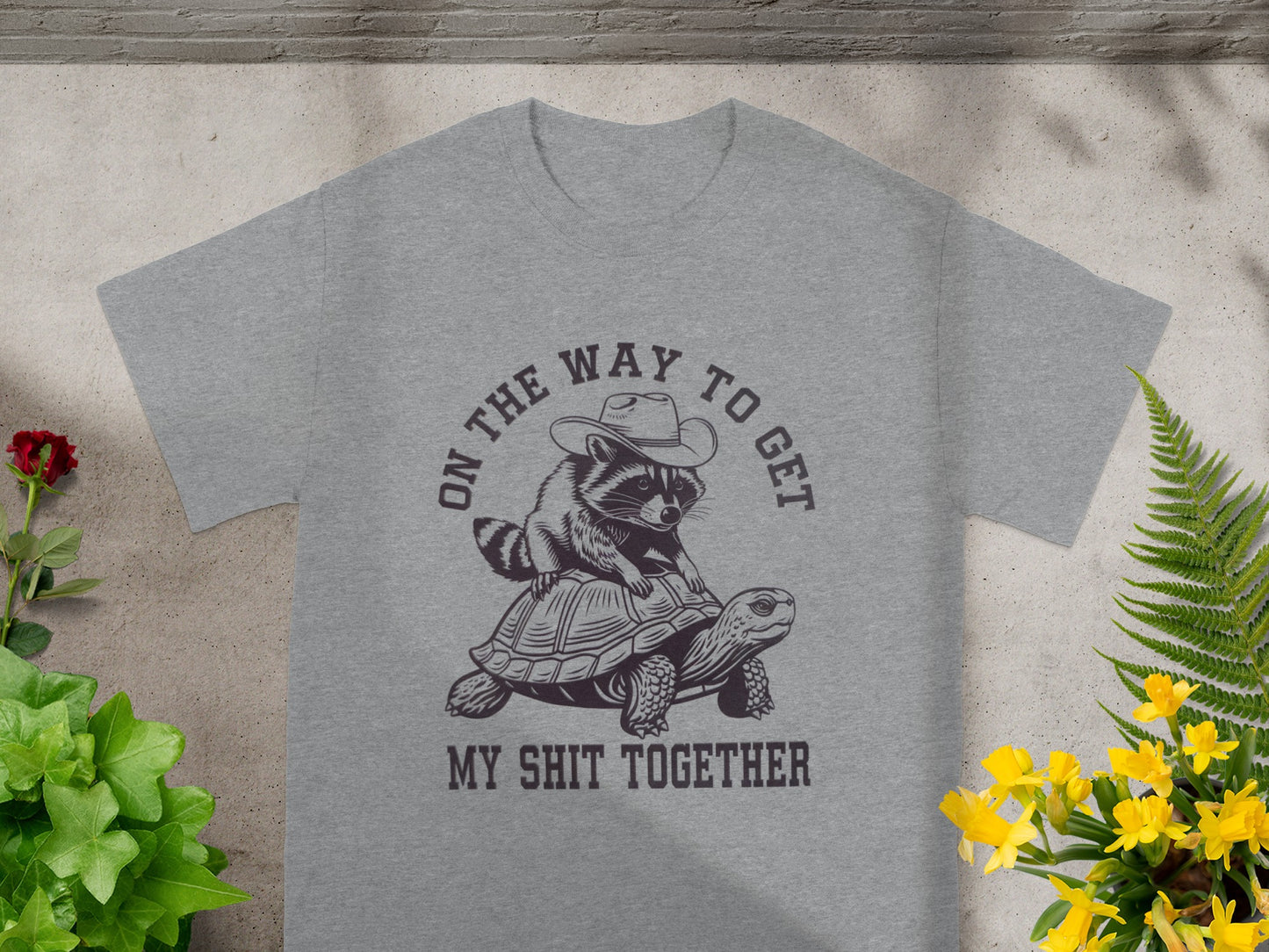 On The Way To Get My Shit Together T-Shirt