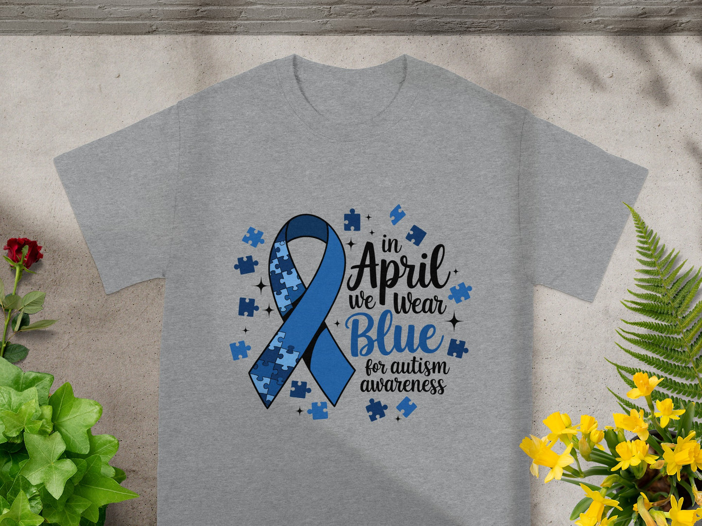 In April We Wear Blue For Autism Awareness Shirt
