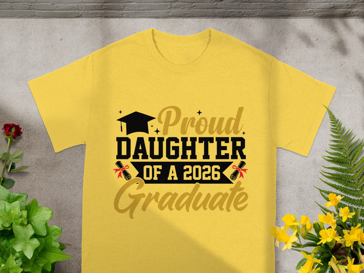 Proud Daughter of a 2026 Graduate T-shirt