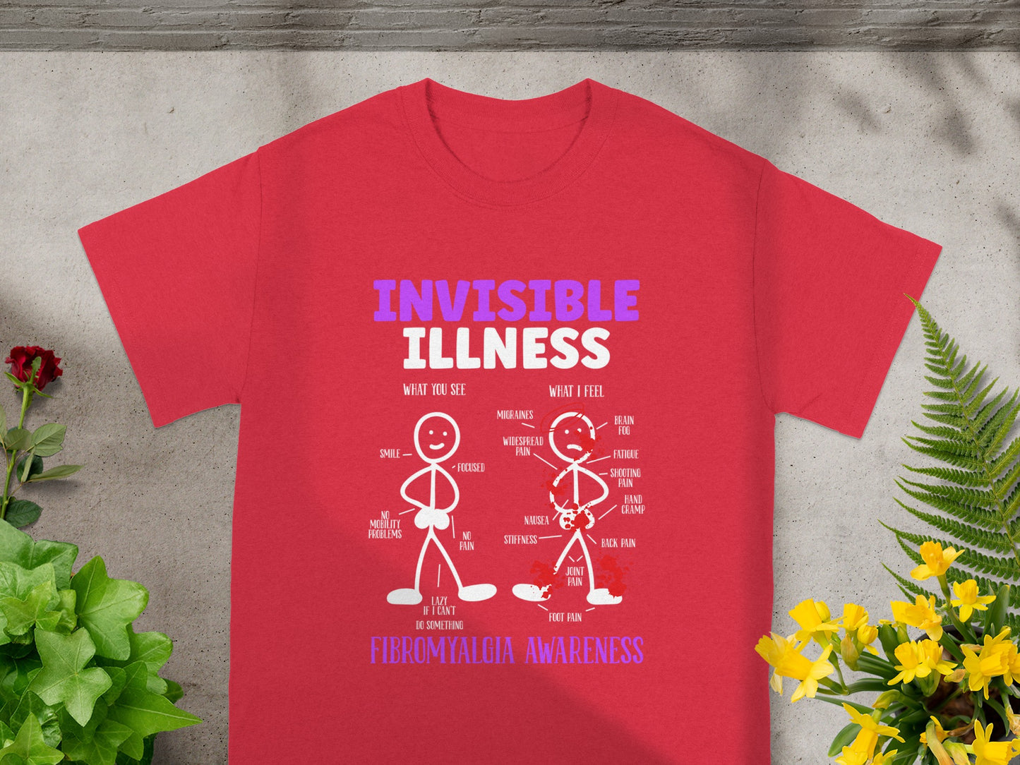 Invisible Illness Fibromyalgia Awareness T-shirt