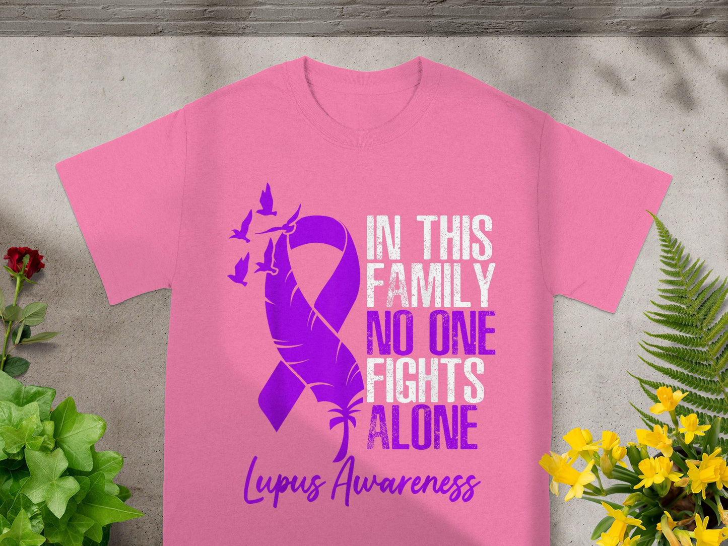 In This Family No One Fights Alone Lupus Awareness Shirt