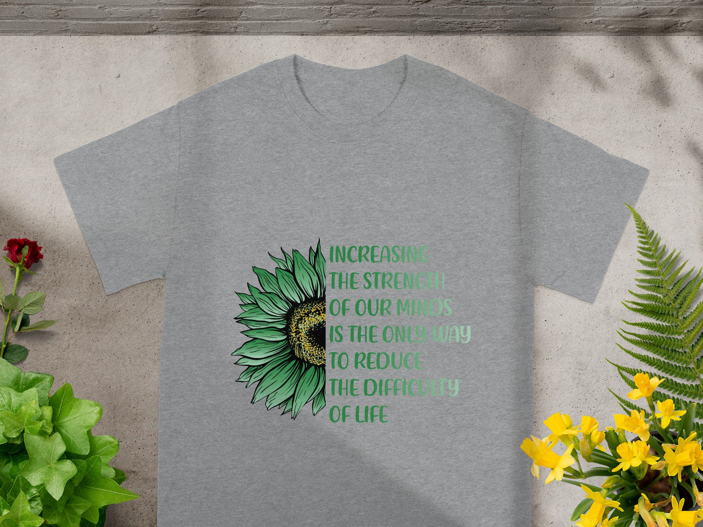Increasing the Strength of Our Minds Motivational T-Shirt