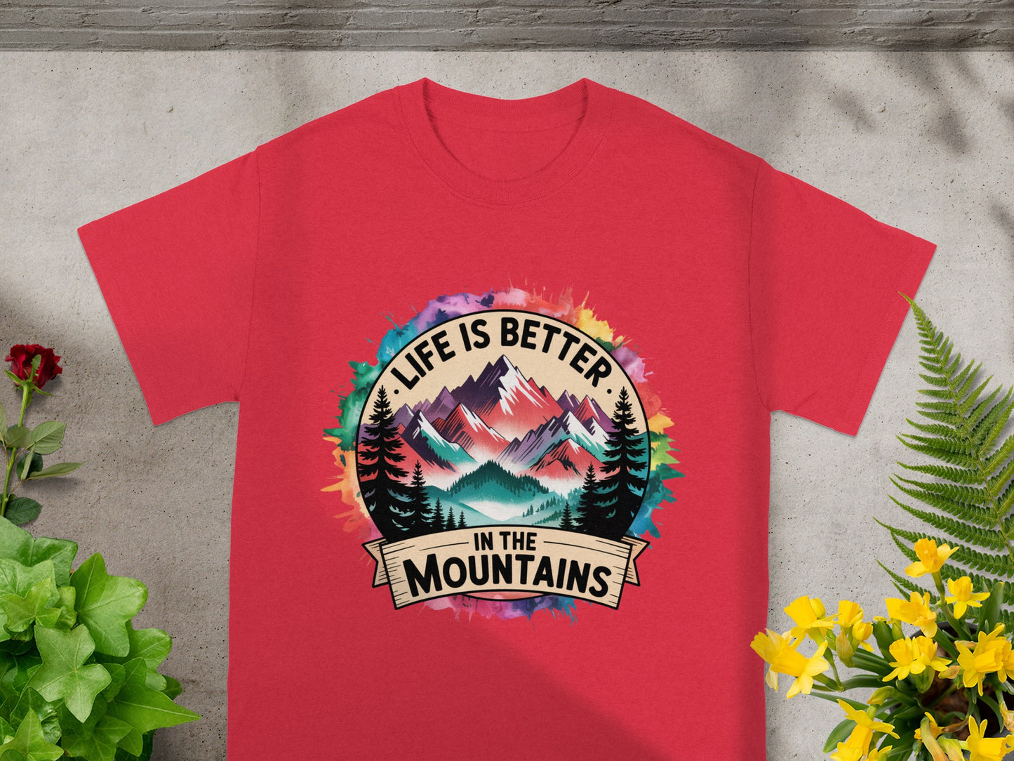 Life is Better in the Mountains Graphic T-Shirt