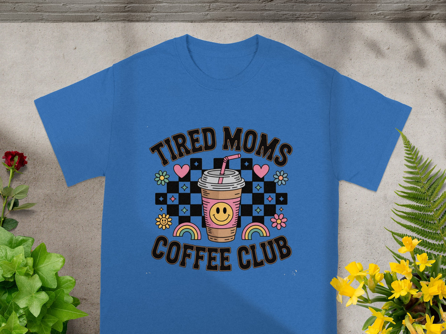 Tired Moms Coffee Club Graphic Tee Colorful Design