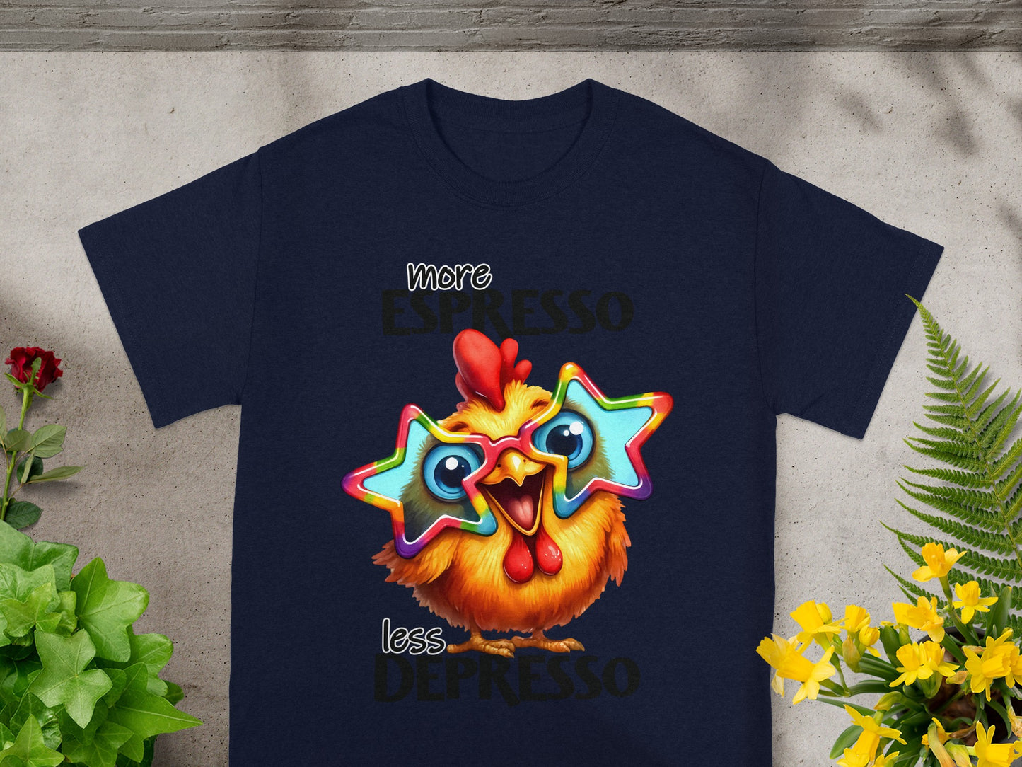 More Espresso Less Depresso Funny Chicken T-Shirt