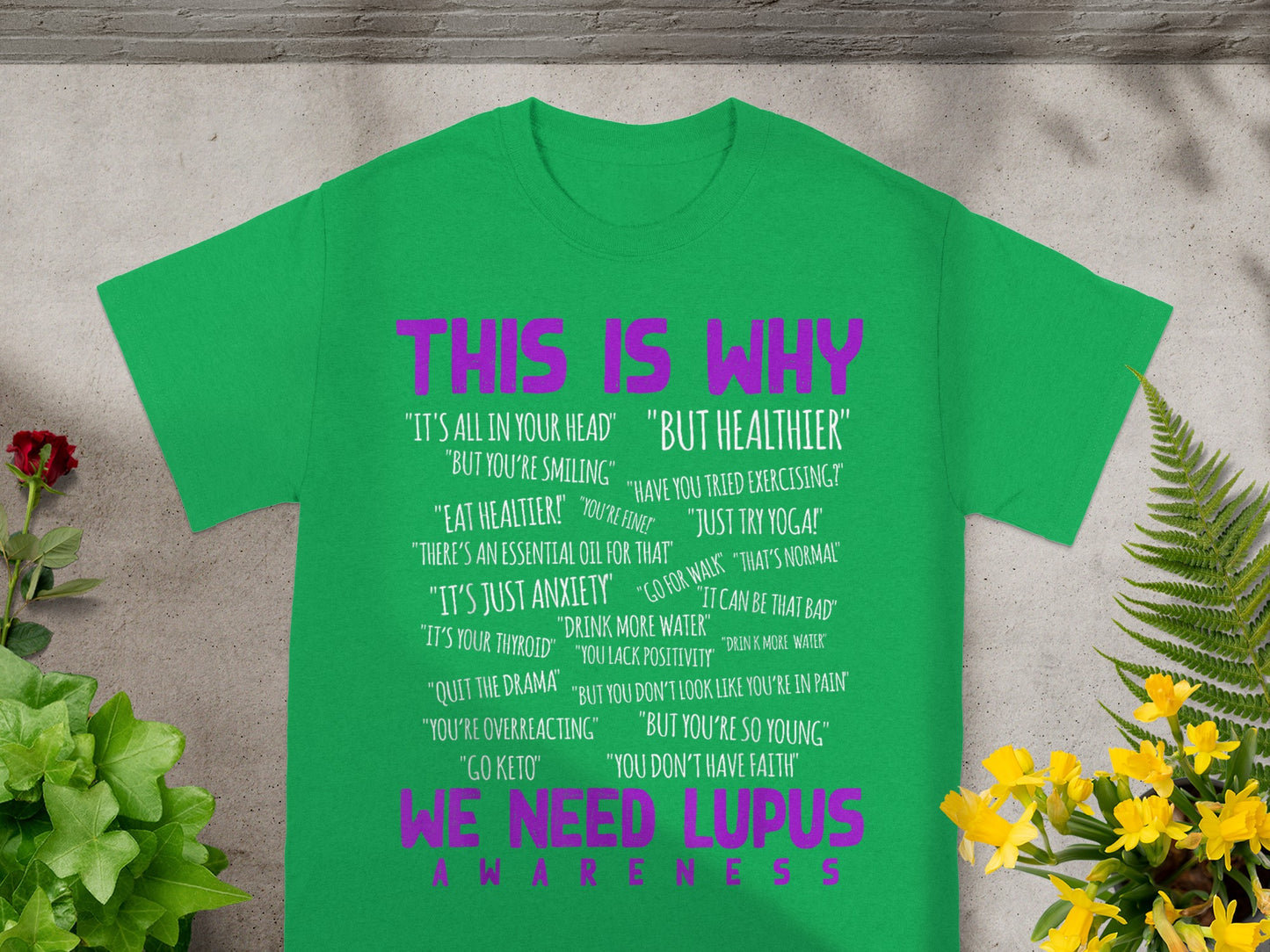 Lupus Awareness Shirt This Is Why We Need Lupus Awareness