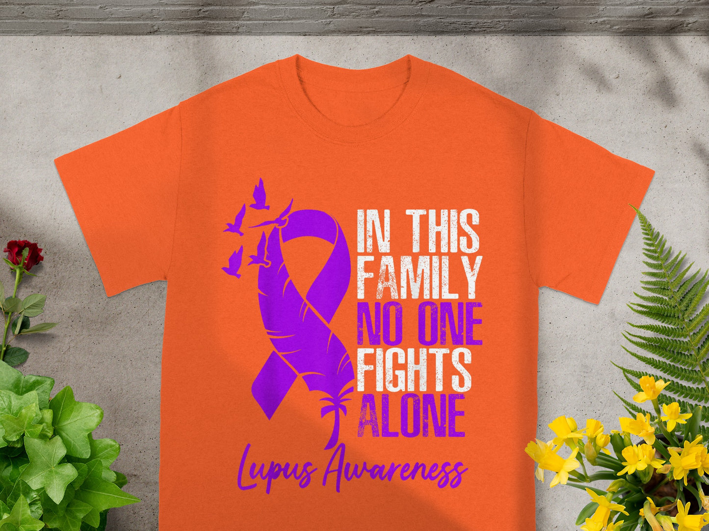 In This Family No One Fights Alone Lupus Awareness Shirt