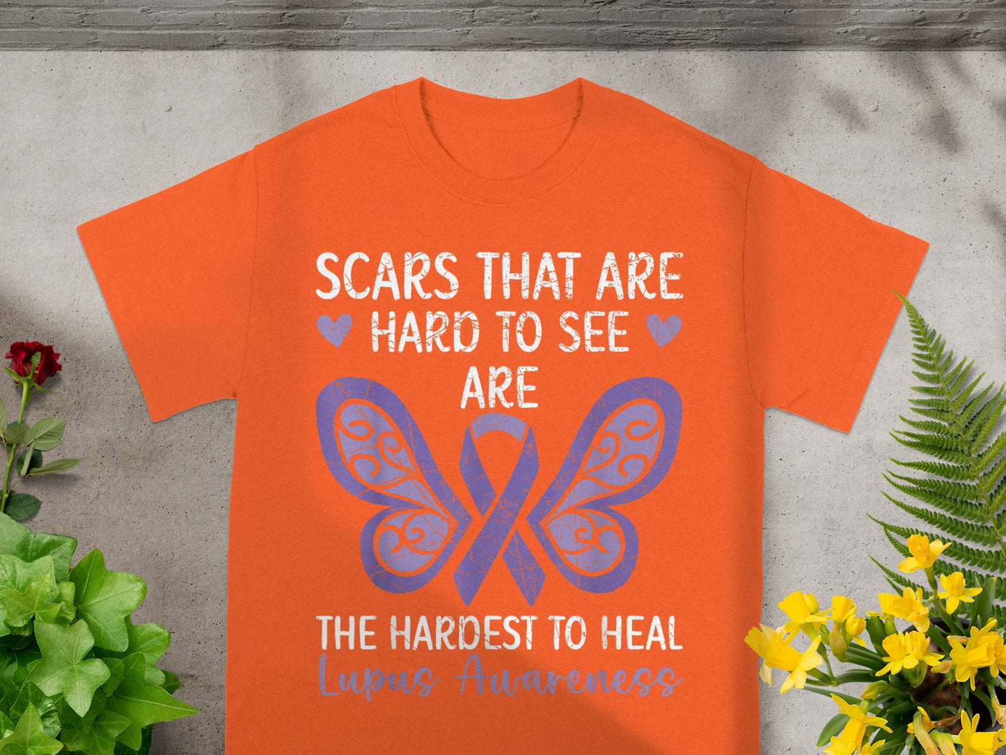 Scars Hard to See Hardest to Heal Lupus Awareness Shirt