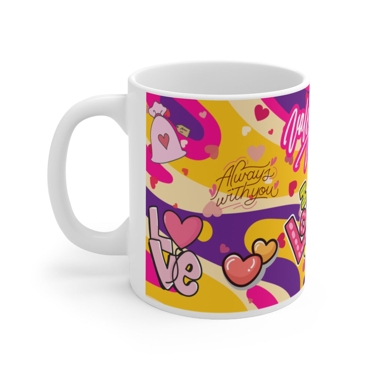Colorful Love and Hearts Always With You Mug