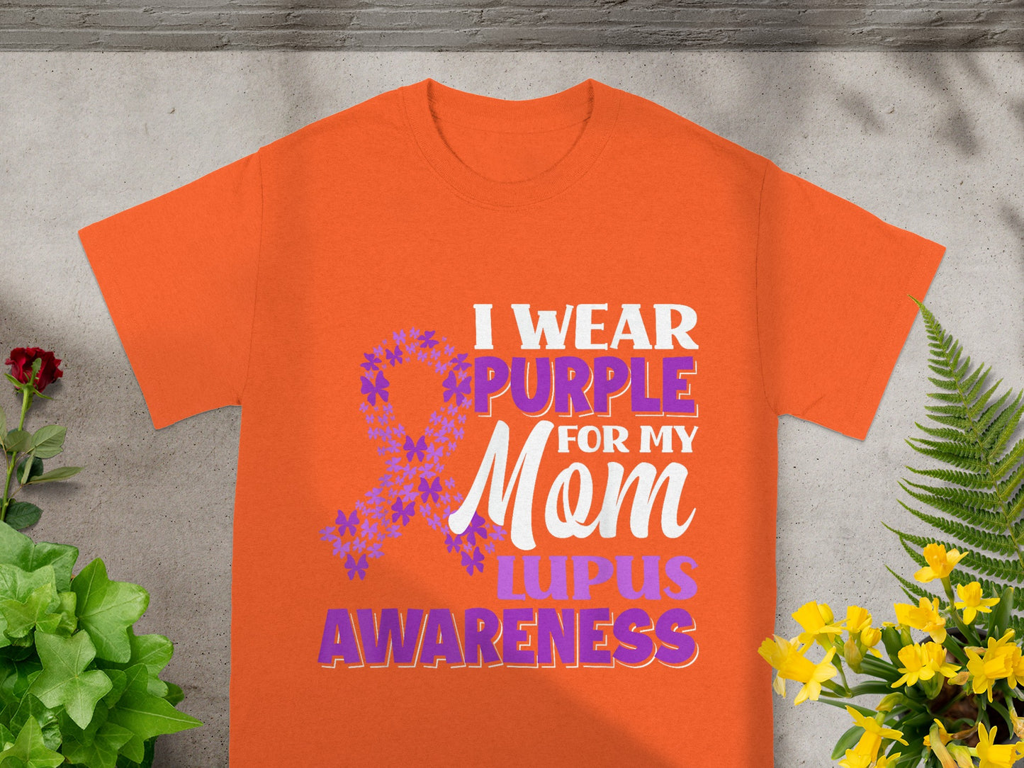 I Wear Purple for My Mom Lupus Awareness Shirt
