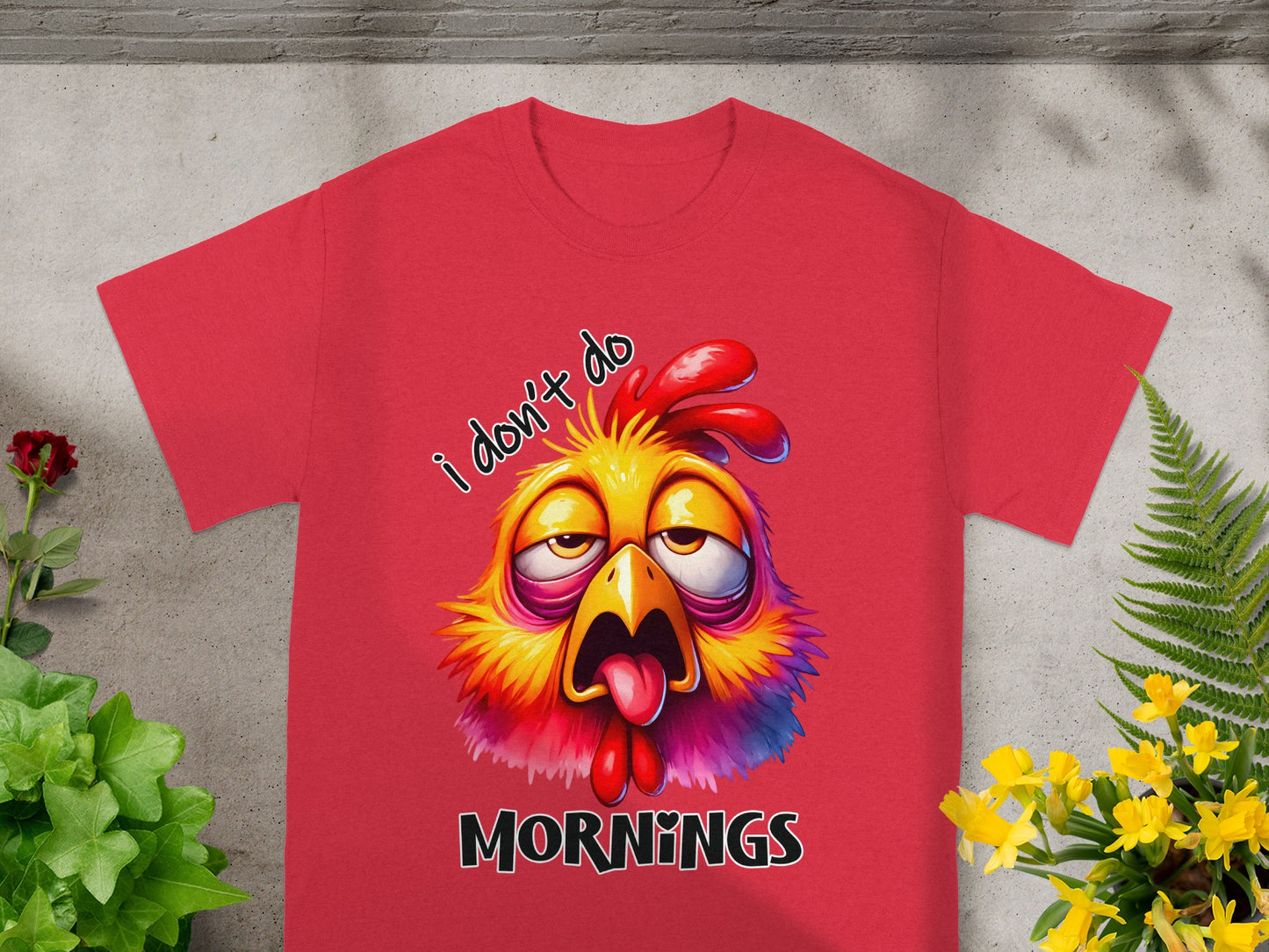 I Don't Do Mornings Sleepy Chicken Graphic T-Shirt