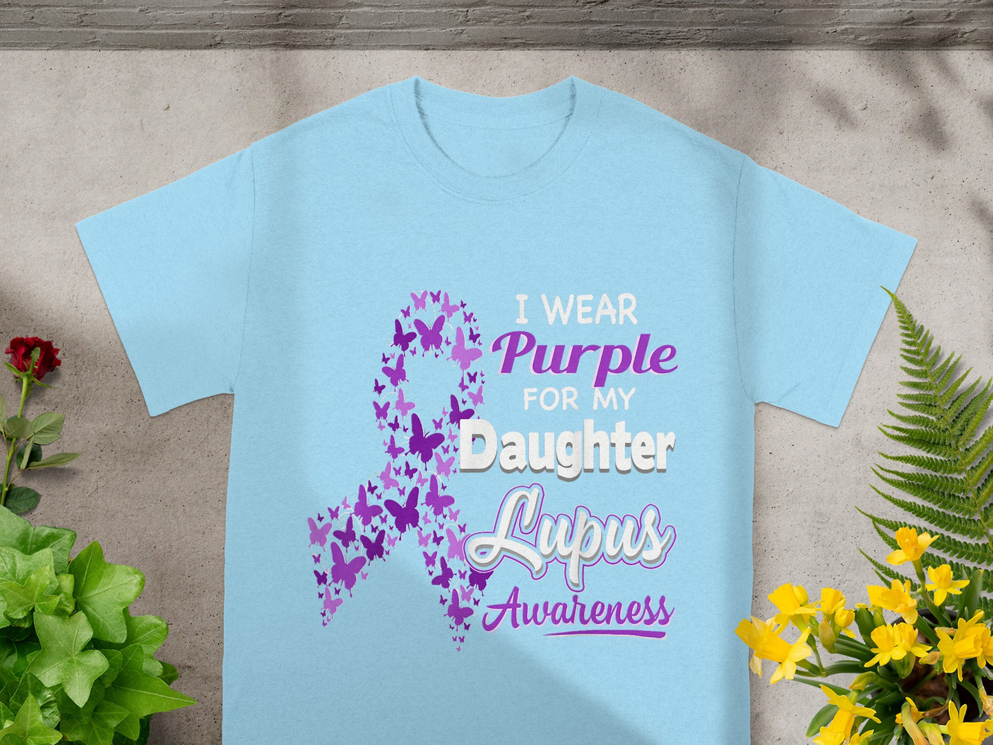 I Wear Purple For My Daughter Lupus Awareness T-shirt