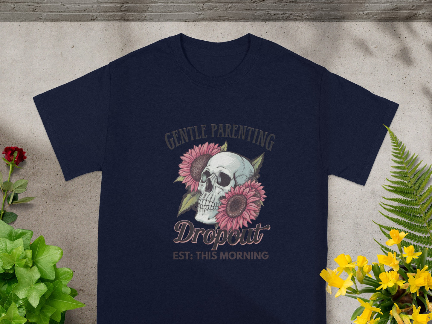 Gentle Parenting Dropout Est This Morning Shirt