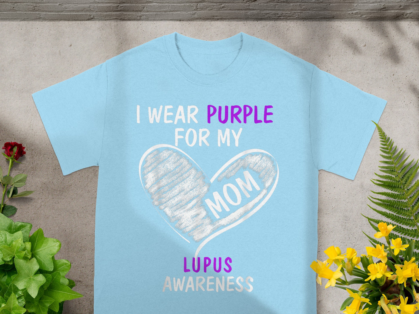 I Wear Purple For My Mom Lupus Awareness T-shirt