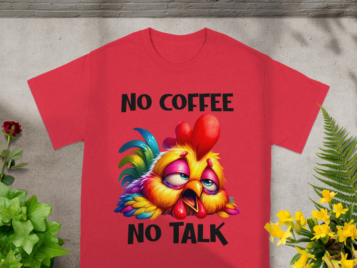No Coffee No Talk Tired Colorful Rooster Graphic T-shirt