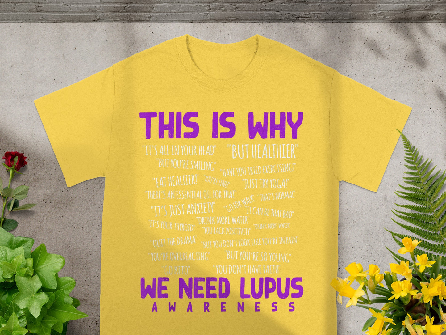 This Is Why We Need Lupus Awareness T-Shirt