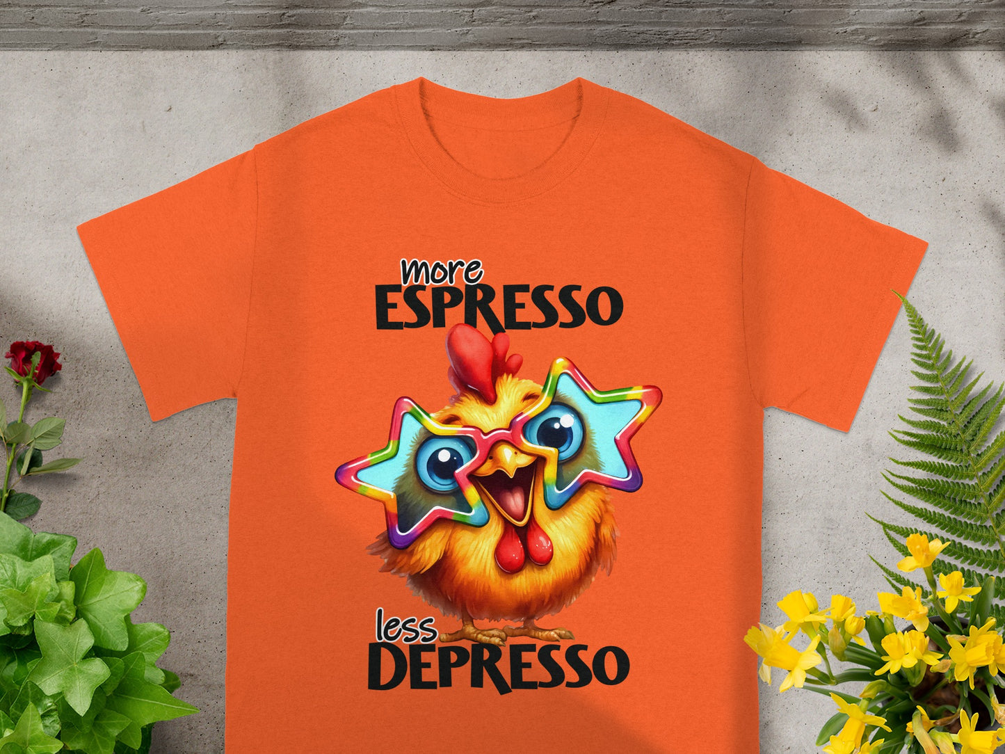 More Espresso Less Depresso Chicken Design T-shirt