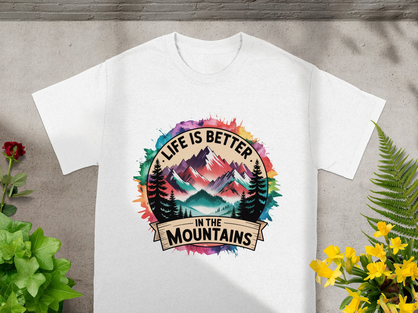 Life Is Better In The Mountains Graphic T-Shirt