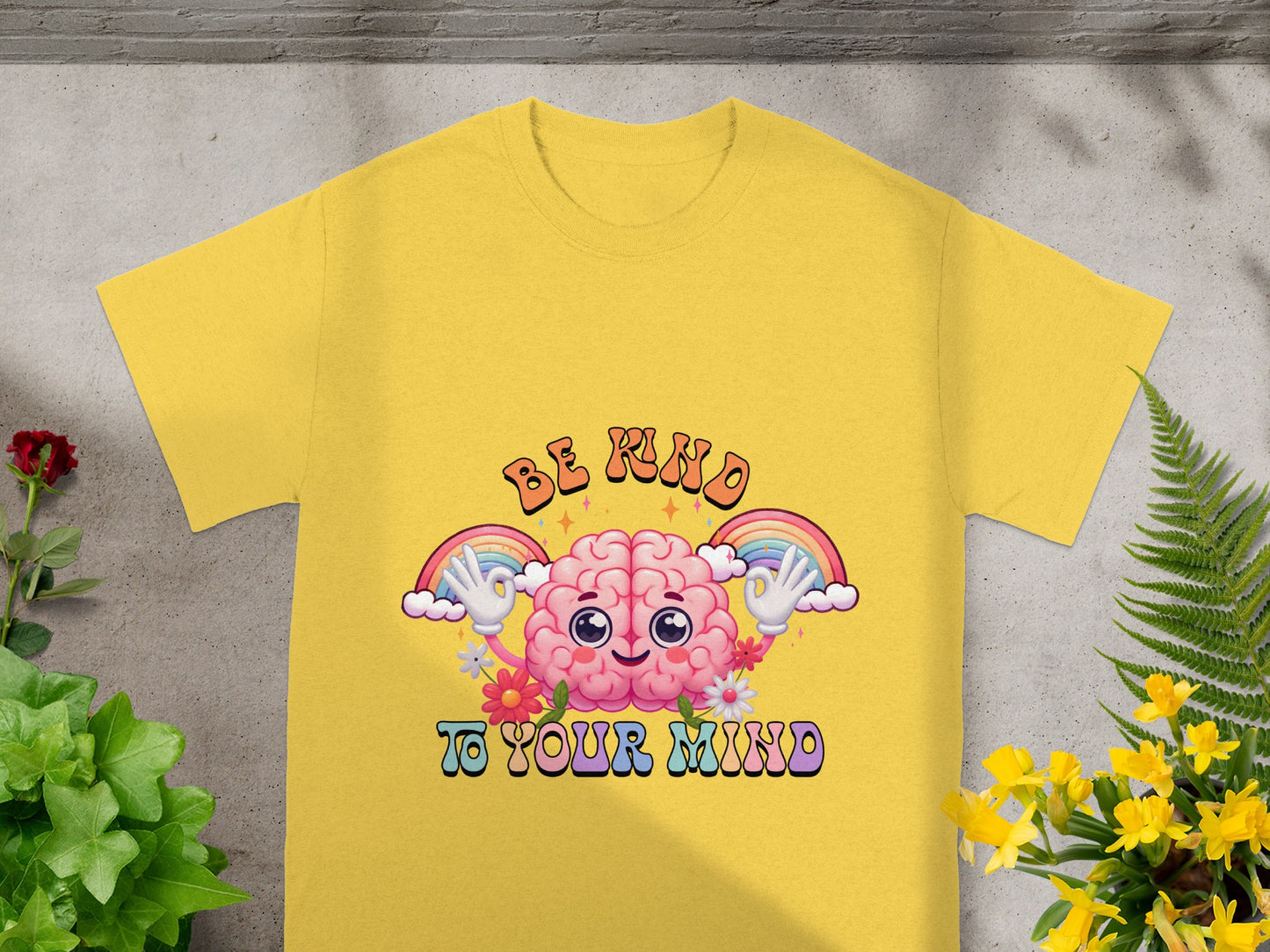Be Kind To Your Mind Graphic Tee Perfect Gift