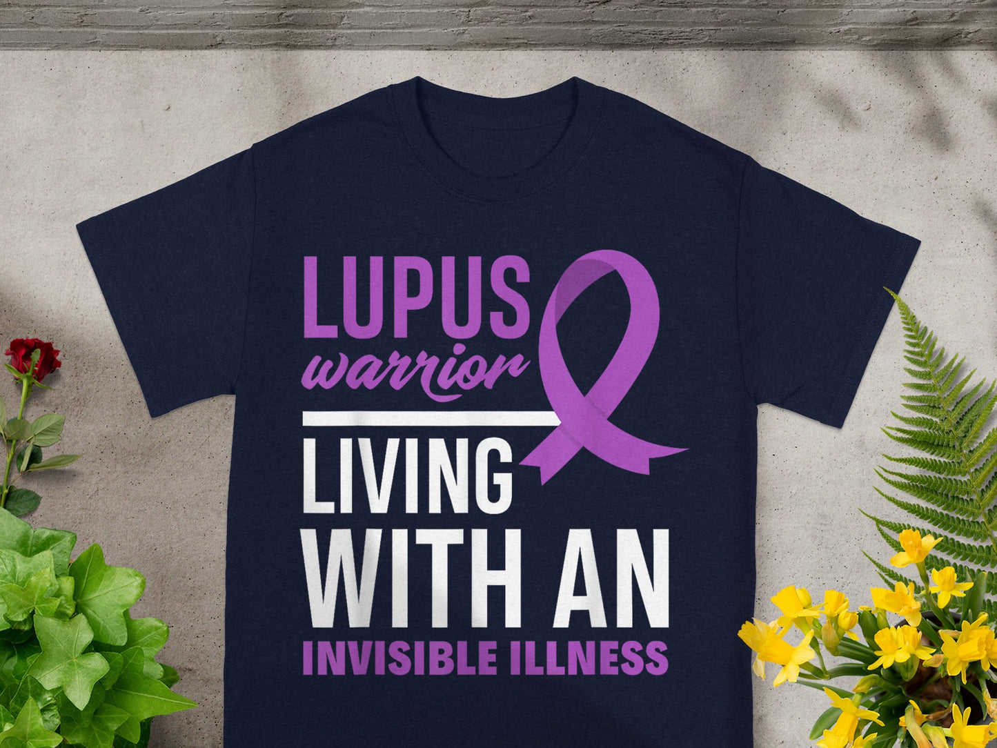 Lupus Warrior Living With An Invisible Illness shirt