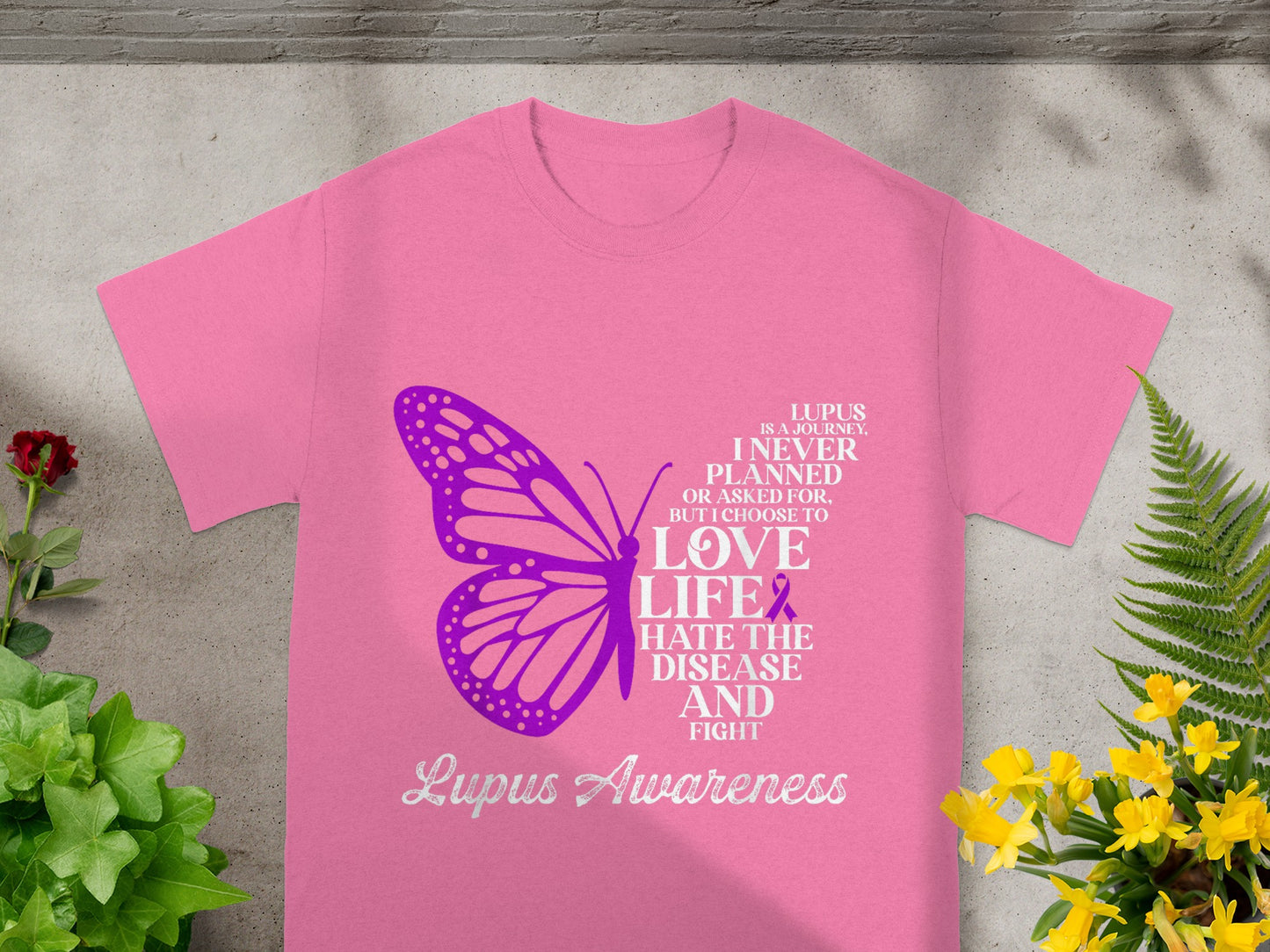 Lupus Awareness Love Life Hate Disease Fight T-shirt