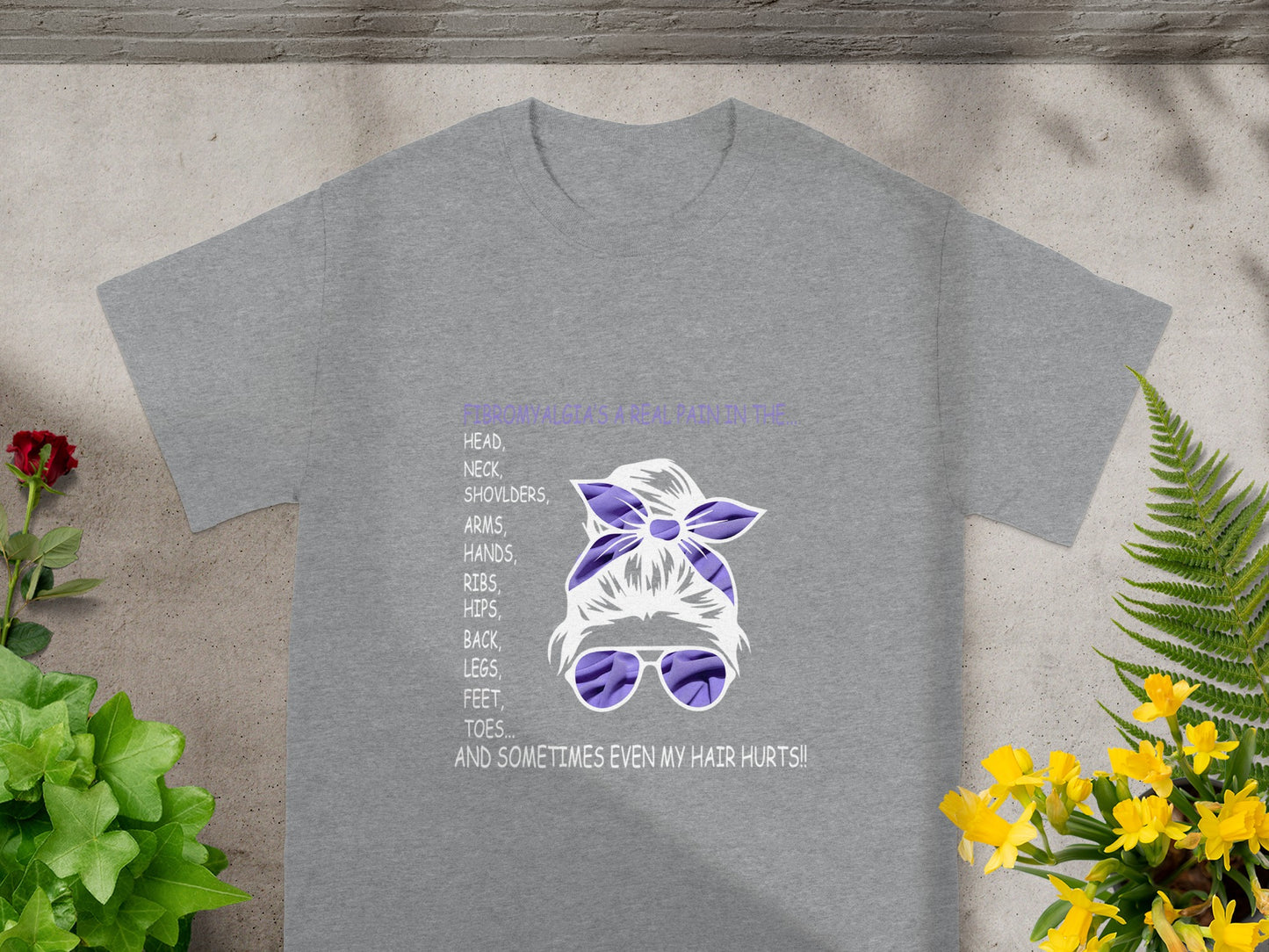 Fibromyalgia's Real Pain In The Head Neck Shoulders Shirt
