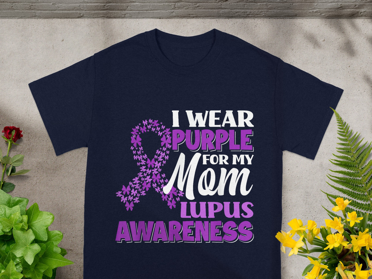 I Wear Purple For My Mom Lupus Awareness Shirt