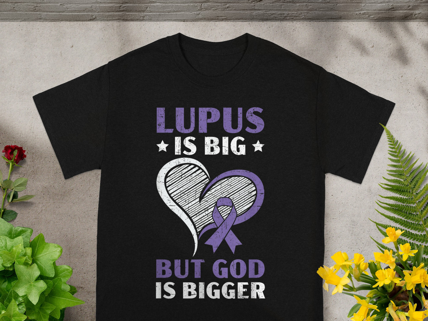Lupus Is Big But God Is Bigger T-Shirt