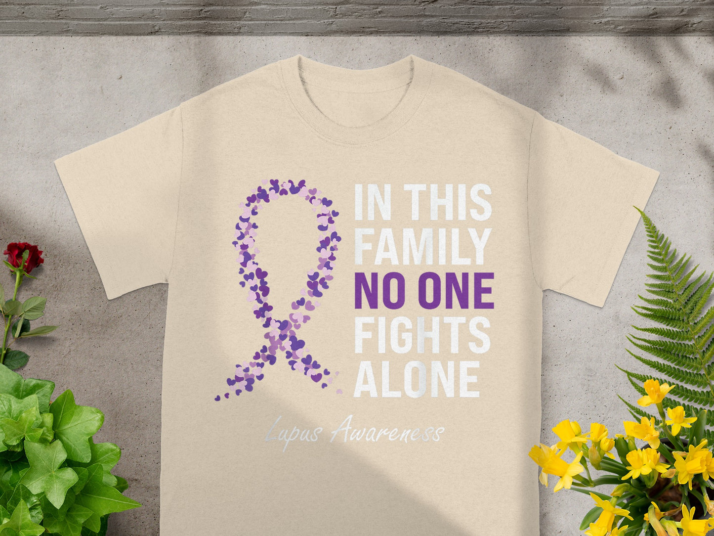 In This Family No One Fights Alone Lupus Awareness Shirt