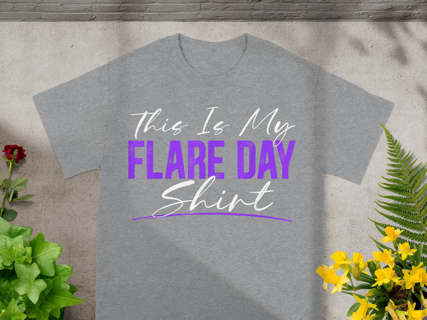 This Is My Flare Day Shirt apparel for autoimmune conditions
