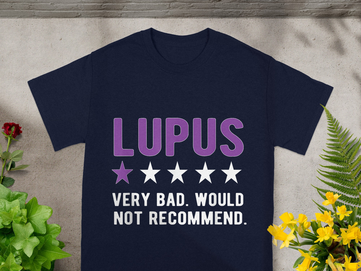Lupus Very Bad Would Not Recommend Funny Shirt