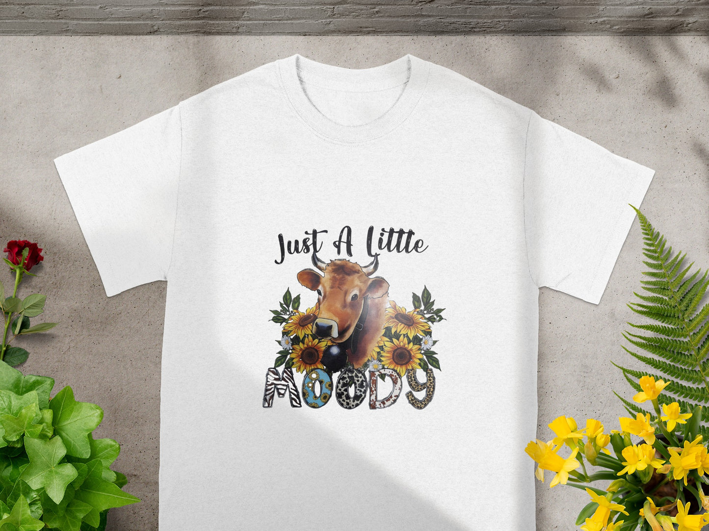 Just A Little Moody Cow Sunflower Graphic Shirt