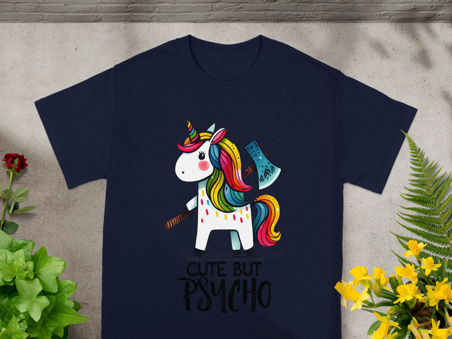 Cute But Psycho Unicorn with Ax Graphic T-shirt