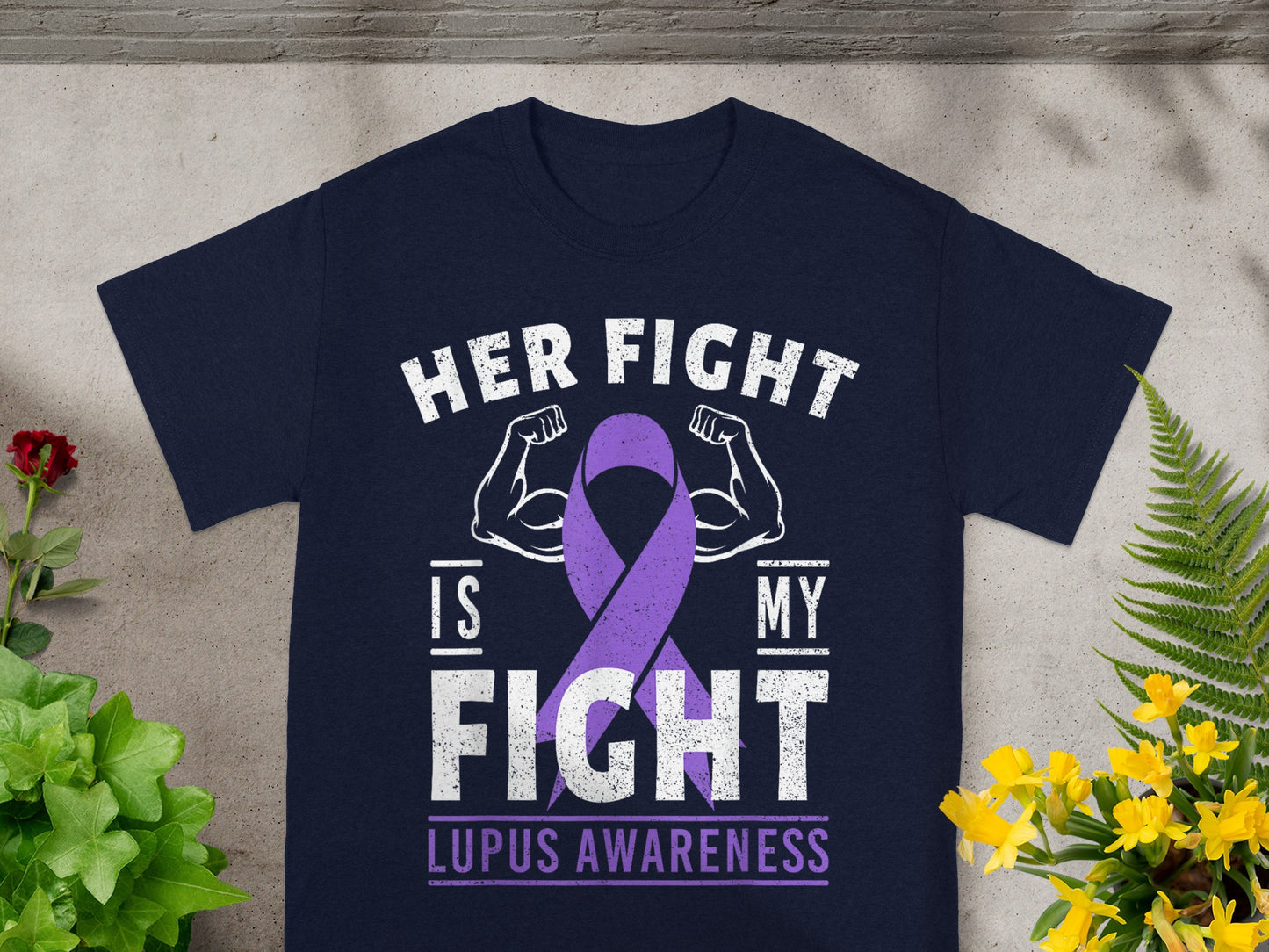 Her Fight Is My Fight Lupus Awareness T-shirt