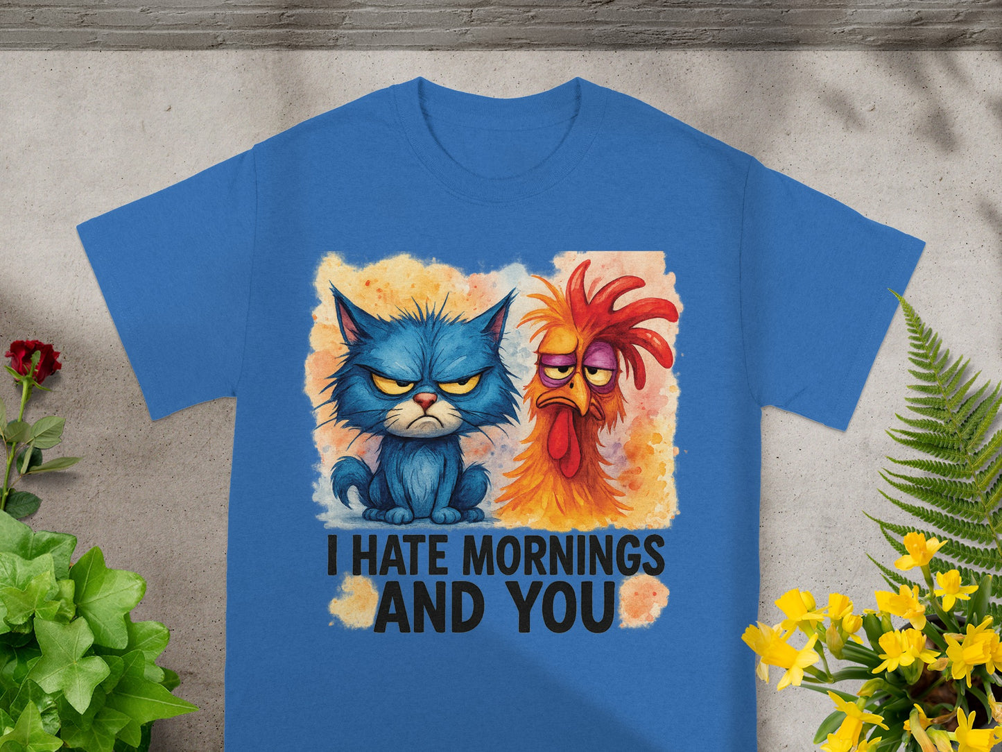 Blue t-shirt with cartoon cat and rooster saying "I HATE MORNINGS AND YOU".